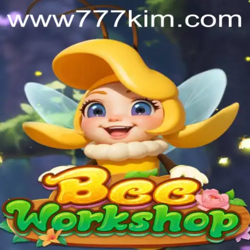 Exploring the Buzzing World of BeeWorkshop and Insights on 777kim PH Login