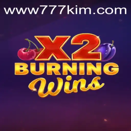 Experience the Thrills of BurningWinsX2 with 777kim PH Login