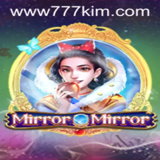 Exploring the Enchanting Universe of MirrorMirror and Navigating 777kim PH Login